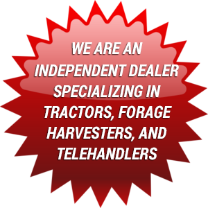 We are an 
Independent Dealer specializing in Tractors, Forage Harvesters, and Telehandlers